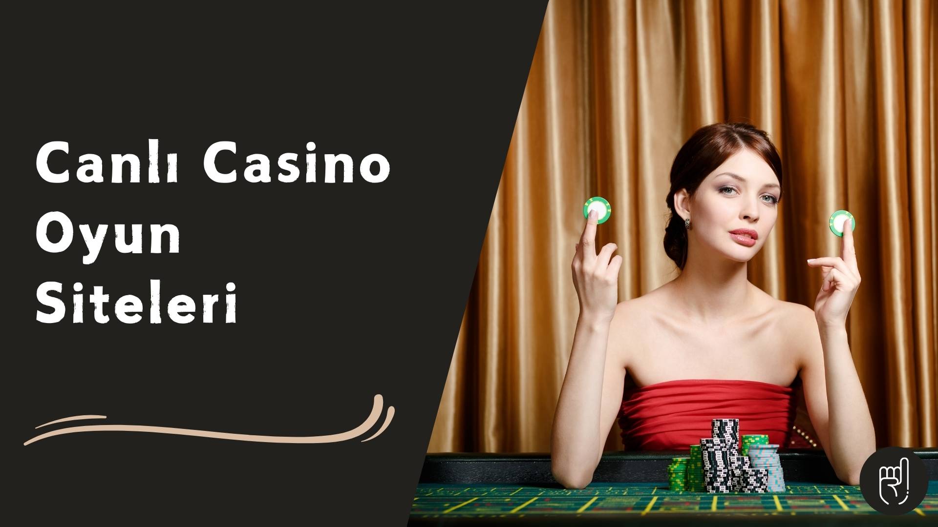 Canlı Casino Oyun Siteleri