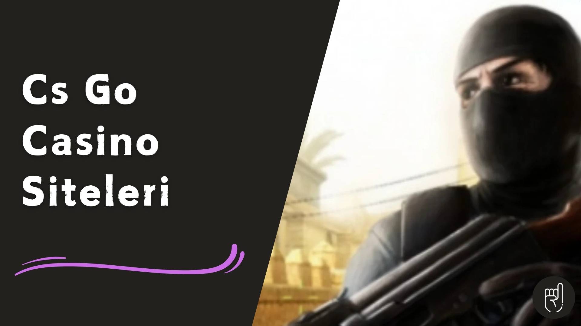 Cs Go Casino Siteleri